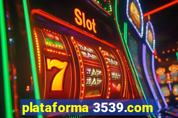 plataforma 3539.com